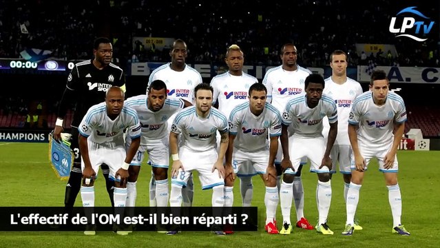 L'effectif de l'OM est-il bien réparti ?