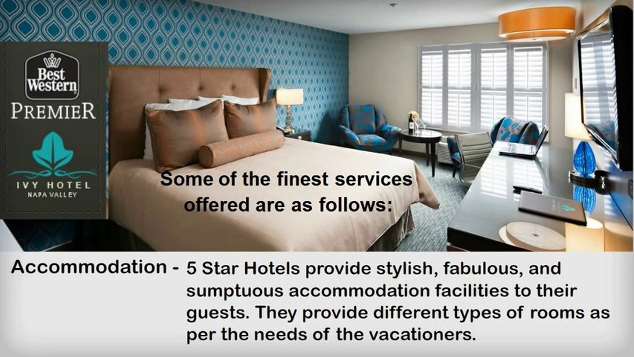 Stunning Facilities Offered by 5 Star Hotels
