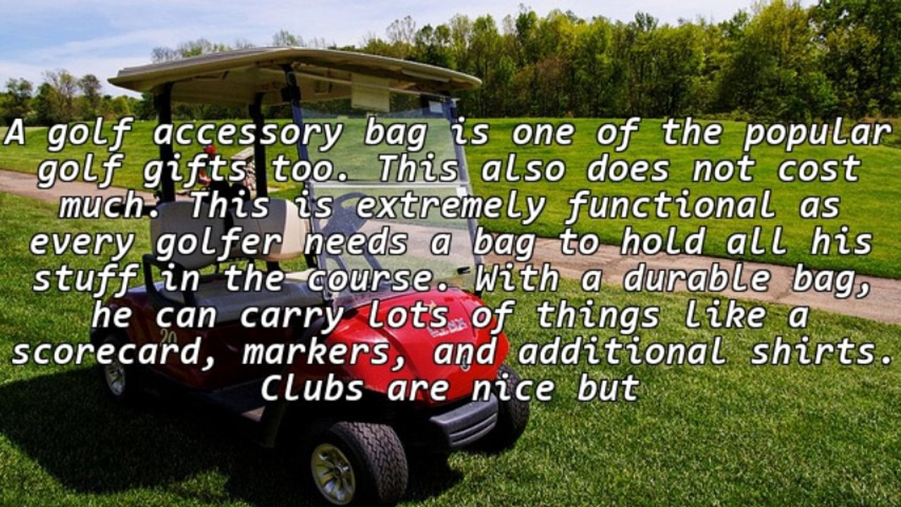 Precisely, What Are The Tips In Choosing Putting Aids And Also Other Golf Gifts?