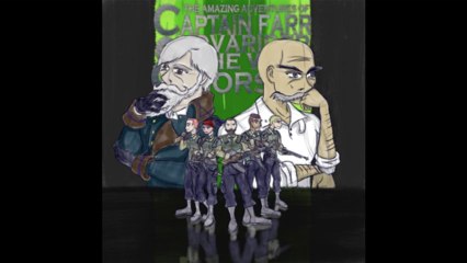 The Amazing Adventures of Captain Farr Novarider and the Wild Horses - Episode 15 - The Days Long Past