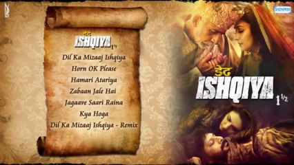 Dedh Ishqiya (2013) [Audio Jukebox] [Full Songs] - (SULEMAN - RECORD)