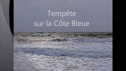Tempete sur cote bleue