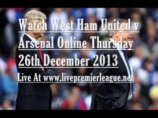 Watch Live Streaming Football Arsenal vs West Ham United