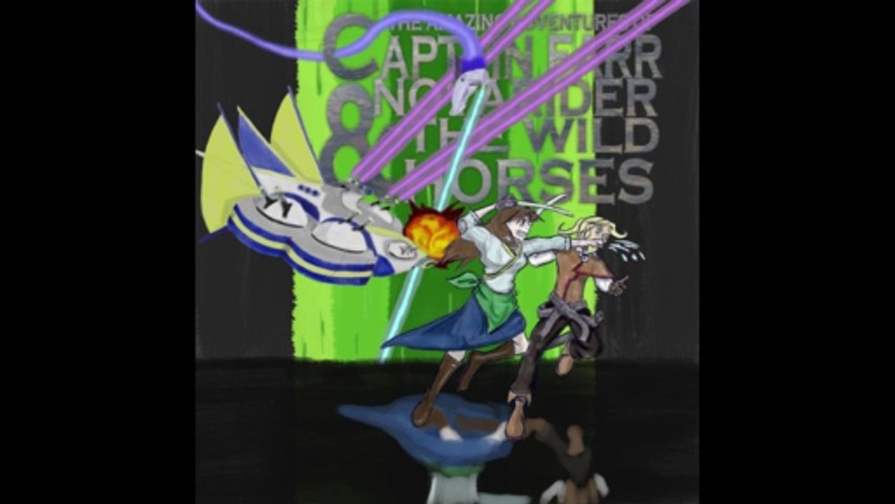 The Amazing Adventures of Captain Farr Novarider and the Wild Horses - Episode 19 - The Agreement