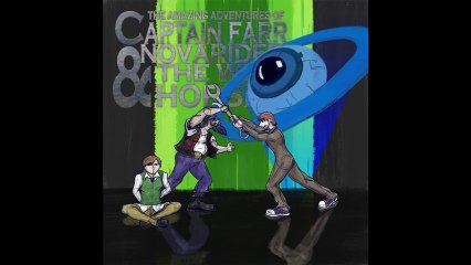 The Amazing Adventures of Captain farr Novarider and the Wild Horses - Episode 17 - L'Ombre Francais