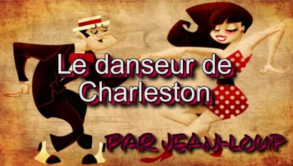 Le danseur de Charleston par Jean-Loup