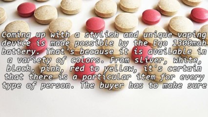 Purchasing The Ego 1300Mah Battery For An Electronic Cigarette