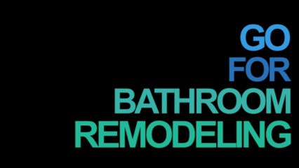 Are On The Lookout For The Right Bathroom Remodeling in Stamford CT?