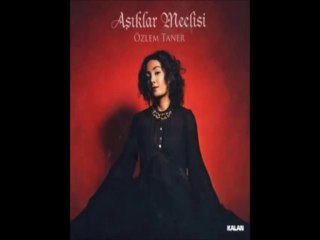 Özlem Taner - Dostun Gül Cemali