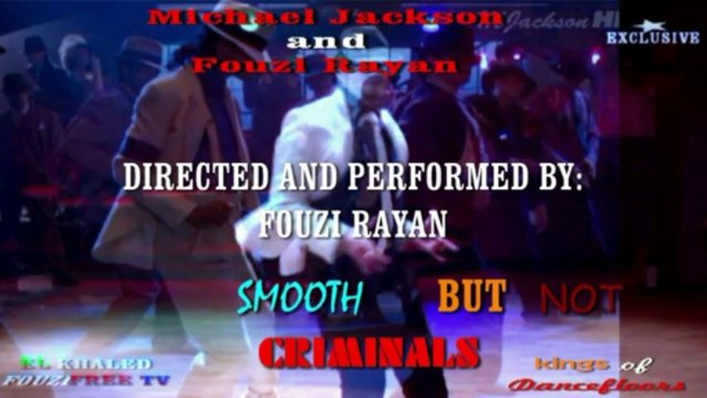 MOONWALKER:MICHAEL JACKSON AND FOUZI RAYAN:STAGES DANSE JACKSON AU STUDIO 4,ECOLE DE DANSE