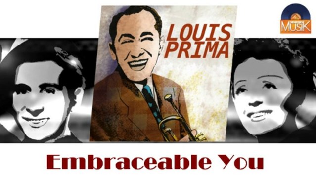 Louis Prima - Embraceable You & I Got It Bad and That Ain't Good (HD) Officiel Seniors Musik
