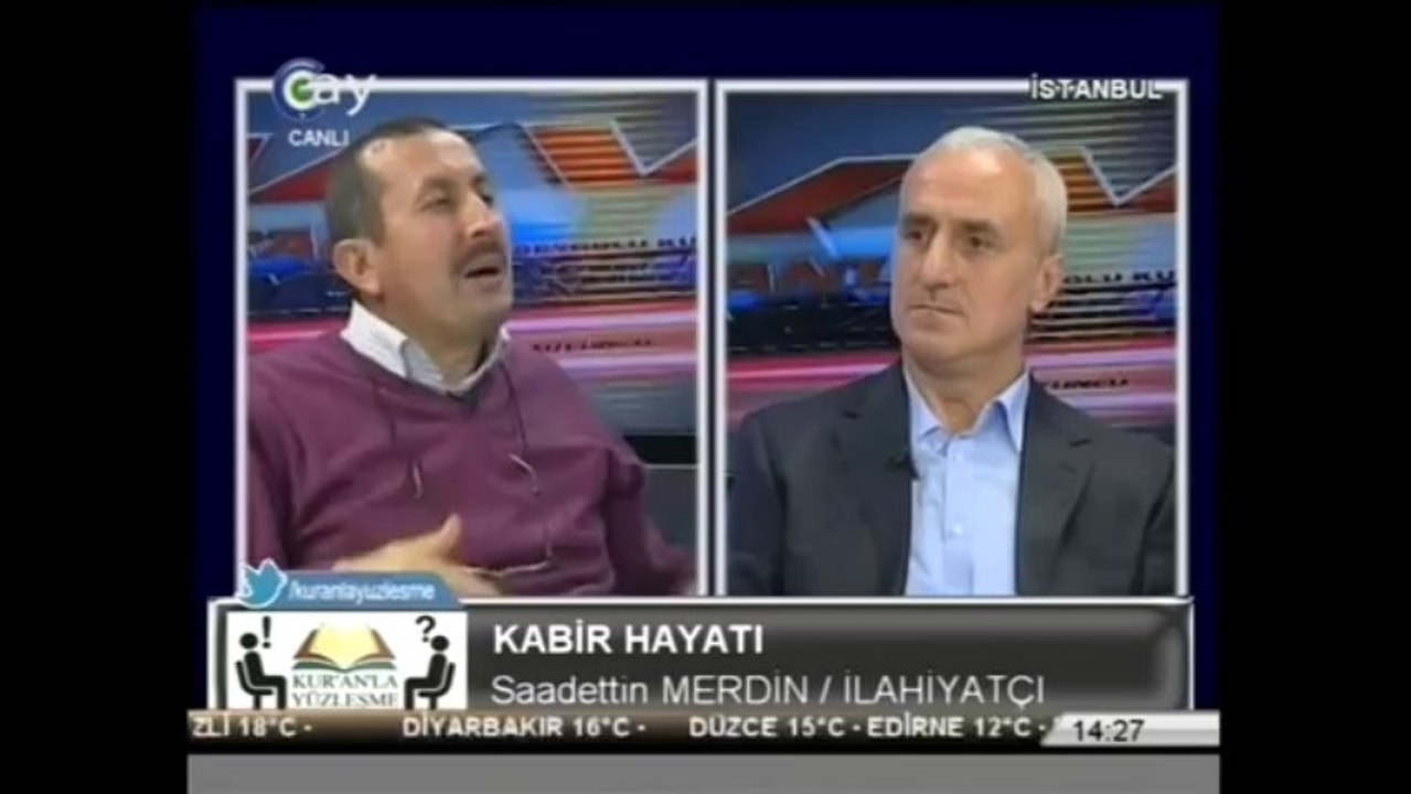 Kabirle ilgili senaryolar bir 'garip' rivayetle İslam'a monte edildi! [Saadettin Merdin]