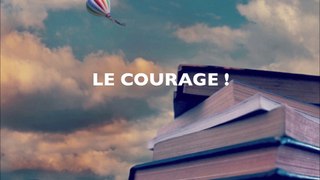 LE COURAGE VIDÉO-TEXTE-VOIX RENÉE-FRANCE BOURDARIE- ALEXANDRE GHARBI