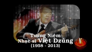 Tưởng Niệm Việt Dzũng