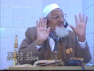 Juma Khutba (24-12-2004) - Maulana Ishaq