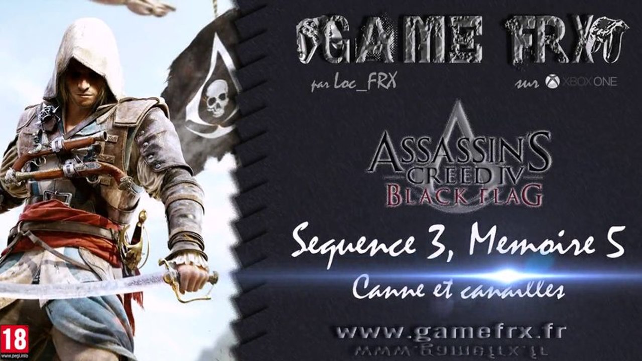 Assassin's Creed IV : Black Flag / Séquence 3, Mémoire 5 : Canne et canailles