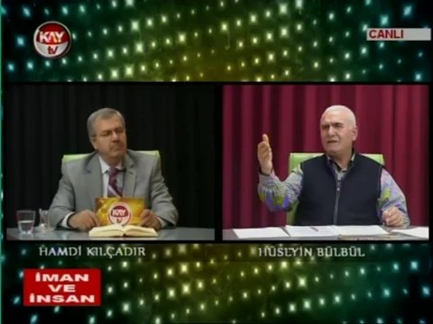 KAYTV İMAN VE İNSAN 26 ARALIK 2013 PERŞEMBE