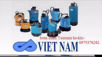 máy bơm chìm nước thả Tsurumi KTZ 33.7 (3.7kW ), 0975376282 ,máy bơm thả chìm tsurumi