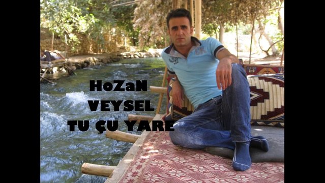 HOZAN VEYSEL TU ÇU YARE