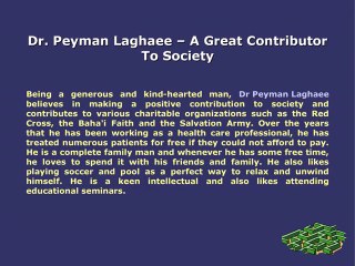 Peyman Laghaee-A knowledgeable and qualified chiropractor with years of experience
