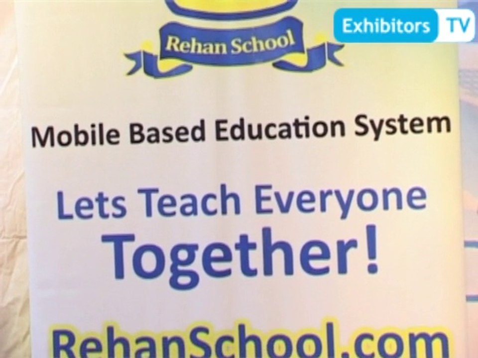 Rehan School providing Mobile Based Education System (Exhibitors TV @ ITCN Asia 2013)