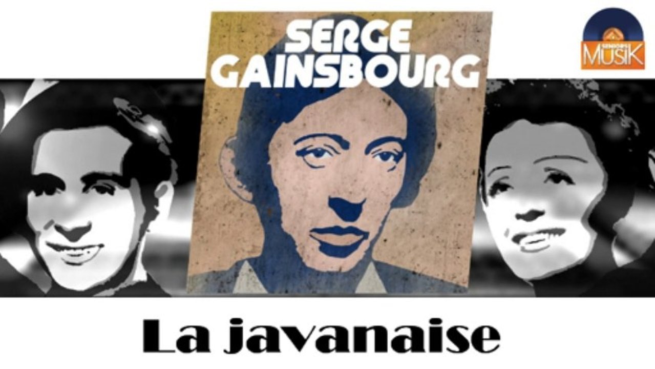 Serge Gainsbourg - La javanaise (HD) Officiel Seniors Musik