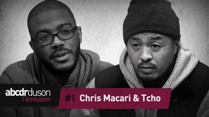 L'émission #1 : Chris Macari, Tcho et l'image dans le rap