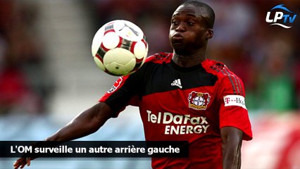 L'OM surveille un autre arrière gauche