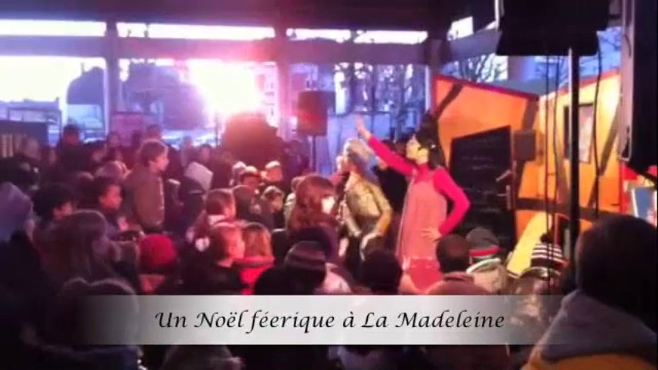 Noël féerique à  La Madeleine