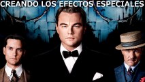 El Gran Gatsby | Creando los Efectos Especiales (HD) Leonardo DiCaprio