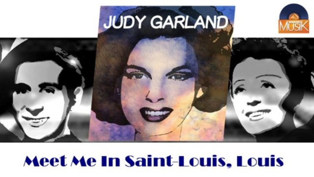 Judy Garland - Meet Me In Saint-Louis, Louis (HD) Officiel Seniors Musik