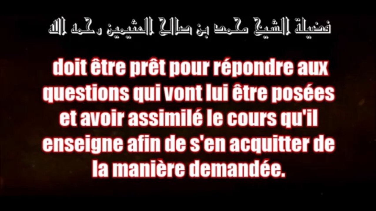 Conseil d'un grand savant pour tous les enseignants [Shaykh Ibn 'Uthaymin]