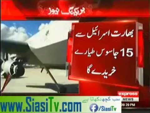 India buying 15 drones from Israel to spy Pakistani and Chinese borders