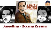 Louis Prima - Angelina & Zooma Zooma (HD) Officiel Seniors Musik