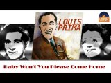 Louis Prima - Baby Won't You Please Come Home (HD) Officiel Seniors Musik