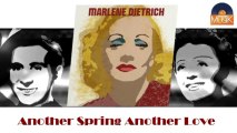 Marlene Dietrich - Another Spring Another Love (HD) Officiel Seniors Musik