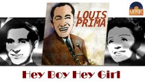 Louis Prima - Hey Boy Hey Girl (HD) Officiel Seniors Musik