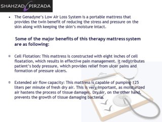 Shahzad Pirzada MNS 500 Low Air System Helps in Both Cure and Prevention of Pressure Ulcer