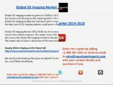 Global 3D Imaging Market 2014-2018