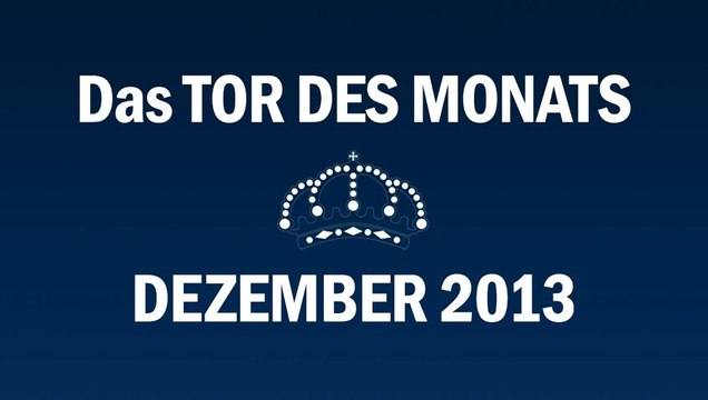 REAL TOTAL sucht das Tor des Monats Dezember 2013