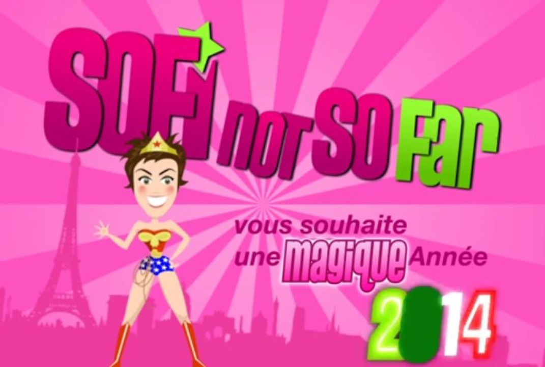 Carte de voeux 2014 Sofi not so far