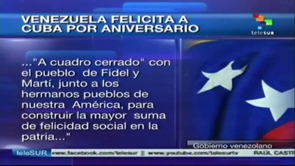 Venezuela felicita a Cuba por los 55 años de su Revolución