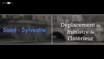 Dispositifs de sécurité de la Saint-Sylvestre : Déplacement de Manuel Valls, mardi 31 décembre 2013