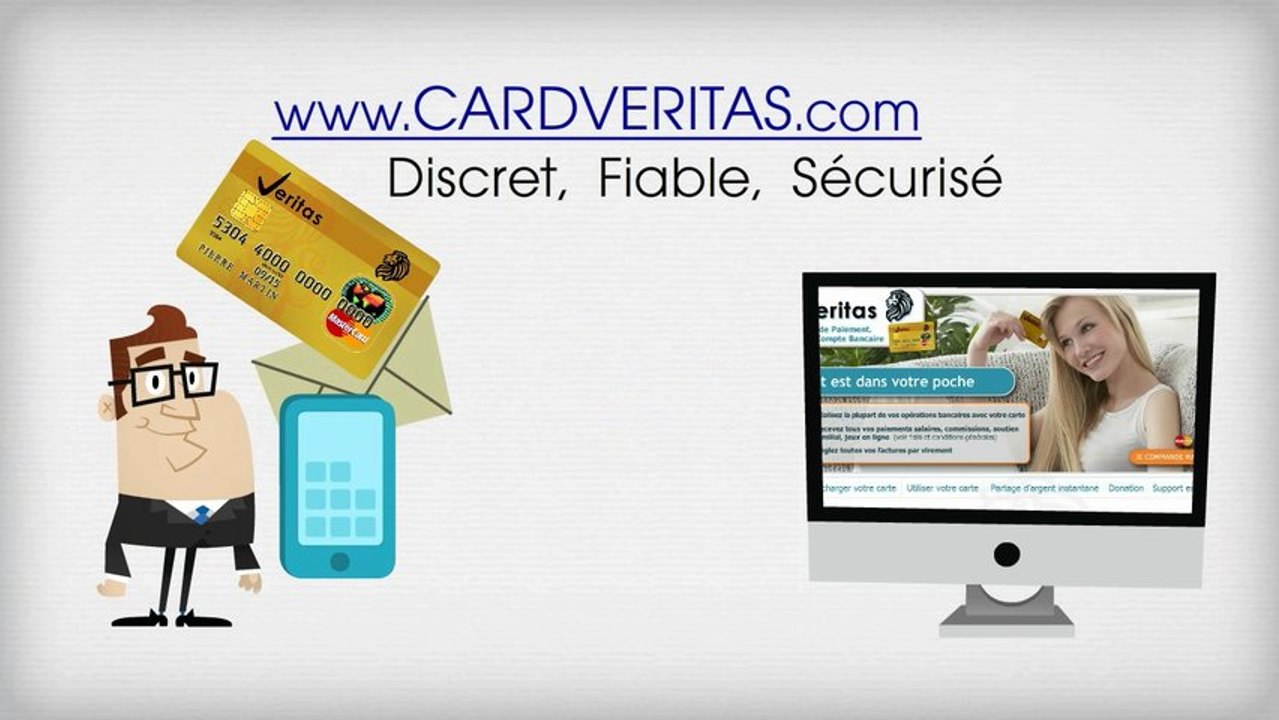 Comment avoir la carte bancaire prépayée VERITAS MasterCard ® ?