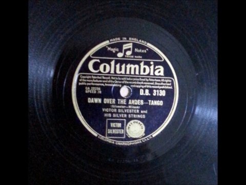 Victor Silvester and his Silver Strings-Dawn over the Andes