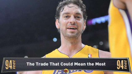 94 Feet: The NBA's Biggest Trade Chip