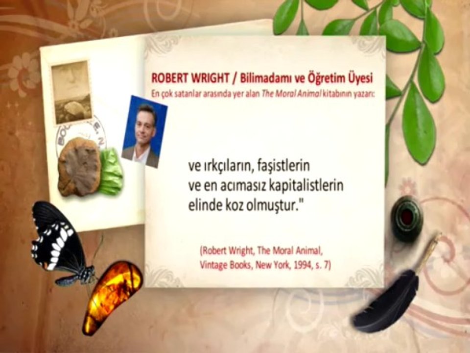 Robert Wright'ın Sosyal Darwinizm'in Yıkıcı Etkisiyle İlgili İtirafı