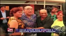 Óscar Avilés será sometido a una delicada operación del corazón