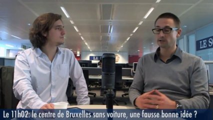 Le 11h02: «Le centre de Bruxelles sans voiture, un changement gagnant-gagnant»