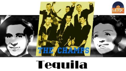 The Champs - Tequila (HD) Officiel Seniors Musik